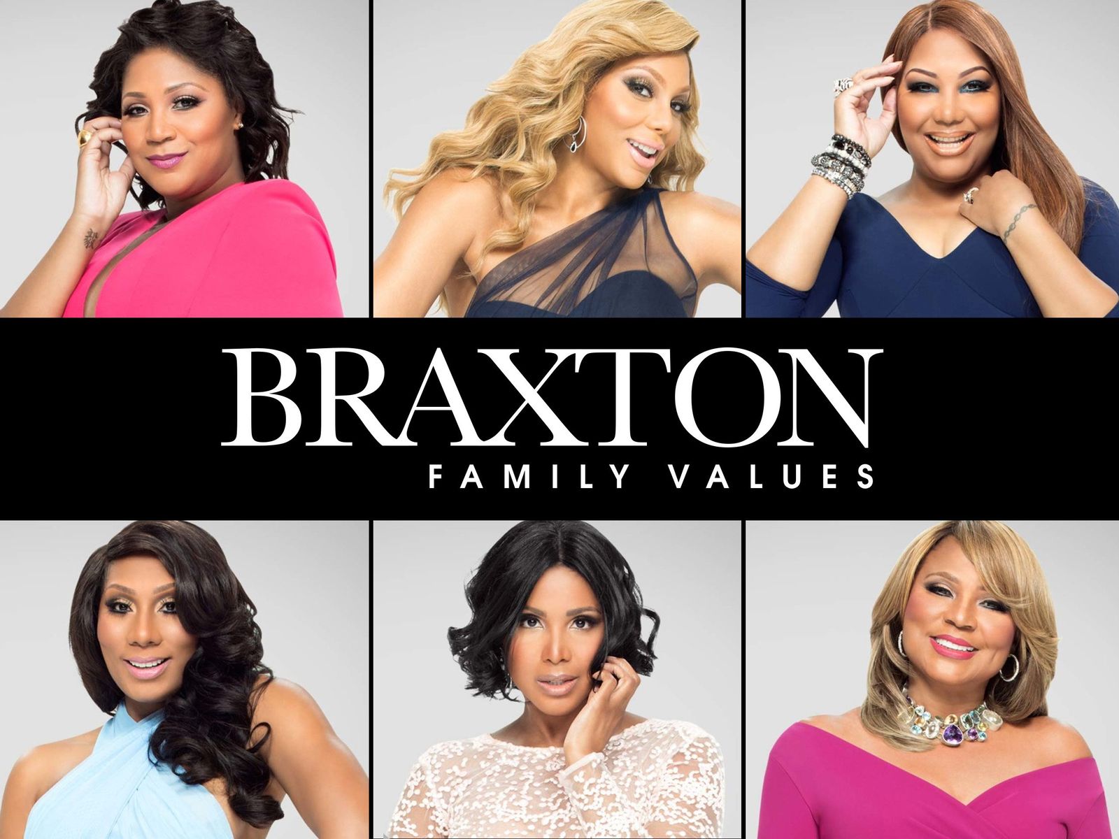 Braxton Family Values